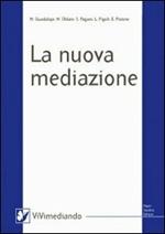 La nuova mediazione