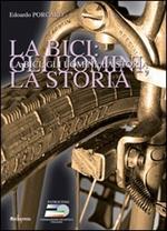 La bici, gli uomini, la storia