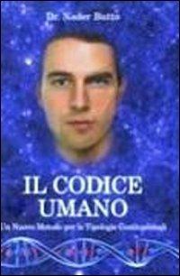 Il codice umano. Un nuovo metodo per le tipologie costituzionali - Nader Butto - copertina