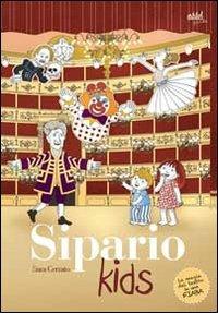 Sipario Kids. La magia del teatro in una fiaba - Sara Cerrato - copertina