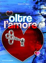 Oltre l'amore