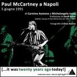 Paul McCartney a Napoli 5 giugno 1991