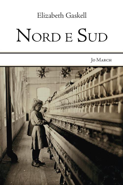 Nord e sud - Elizabeth Gaskell - copertina