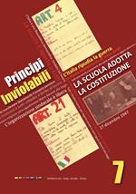 Principi inviolabili. La scuola adotta la Costituzione