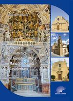 Le chiese di San Domenico, San Giovanni Battista, e Maria SS. Assunta a Castelvetrano. Guida di arte sacra