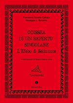 Odissea di un reperto singolare. L'Efebo di Selinunte