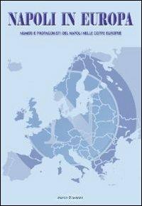 Napoli in Europa. Numeri e protagonisti del Napoli nelle coppe europee - Marco D'Avanzo - copertina