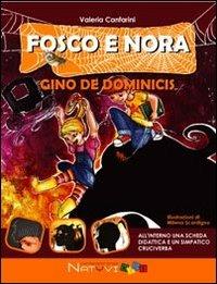 Gino De Dominicis. Fosco e Nora - Valeria Canfarini - copertina