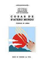 Cosas de s'ateru mundu. Poesias in limba. Ediz. multilingue