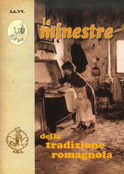 Le minestre della tradizione romagnola - copertina