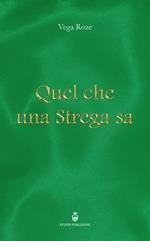 Quel che una strega sa