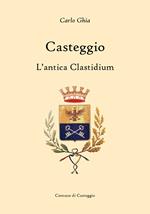 Casteggio. L'antico Clastidium