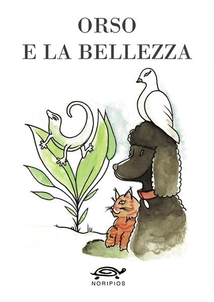 Orso e la bellezza - Valentina Lascialfari - copertina