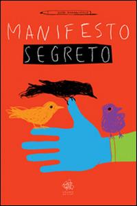 Manifesto segreto. Ediz. illustrata - Guido Scarabottolo - copertina