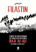 Filastin. L'arte di resistenza del vignettista palestinese Naji Al-Ali