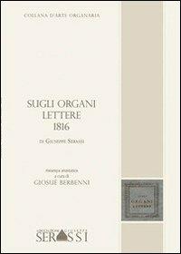 Sugli organi. Lettere 1816 - Giosuè Berbenni - copertina