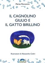 Il cagnolino Giulio e il gatto Birillino