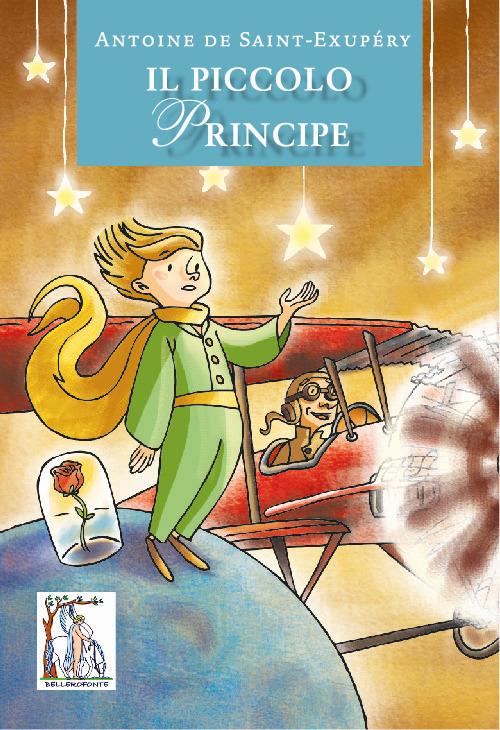 Il Piccolo Principe - Antoine de Saint-Exupéry - copertina