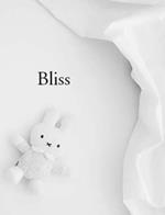 Bliss. Ediz. illustrata