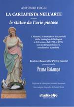 La cartapesta nell'arte ovvero le statue da l'arie pietose