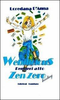 Webilicious. Pensieri allo zen-zero landing - Loredana D'Anna - copertina