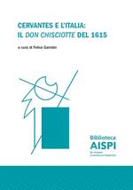 Cervantes e l'Italia: il «Don Chisciotte» del 1615