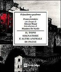 Il topo sognatore e altri animali di paese. Il quaderno quadrone - Franco Arminio - copertina