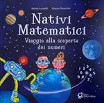 Nativi Matematici. In viaggio alla scoperta dei numeri