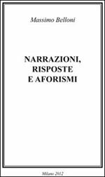 Narrazioni, risposte e aforismi