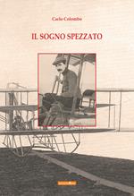 Il sogno spezzato