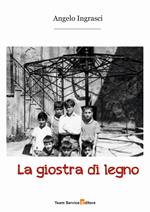 La giostra di legno