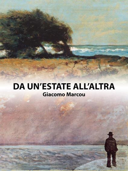 Da un'estate all'altra - Giacomo Marcou - ebook