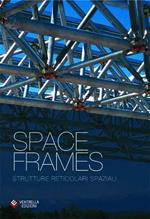 Space frames. Strutture reticolari spaziali. Ediz. inglese. Con CD-ROM