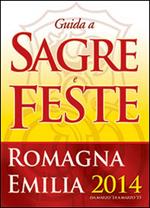 Guide a sagre e feste Emilia Romagna 2014