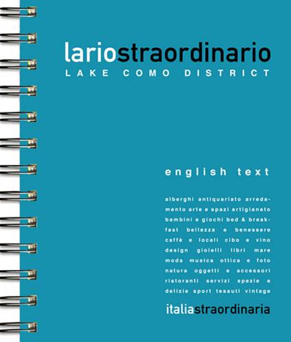 Lariostraordinario. Lake Como district - Viviana Musumeci - copertina