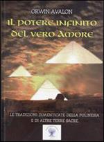 Il potere infinito del vero amore. Le tradizioni dimenticate della Polinesia