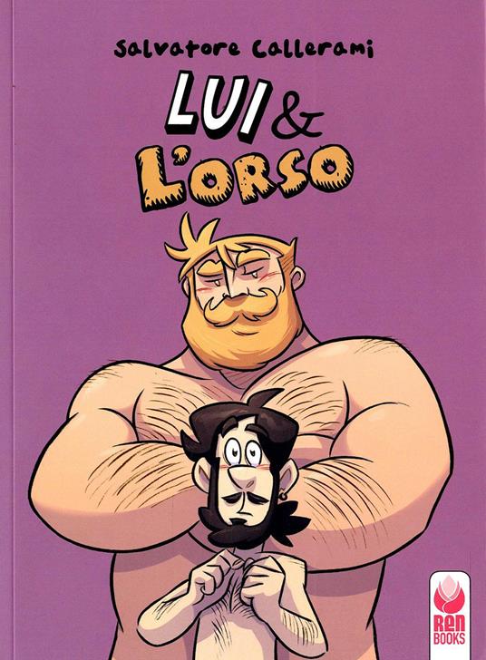 Lui & l'orso - Salvatore Callerami,Antonio Fassio - copertina