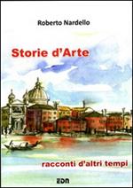 Storie d'arte. Racconti d'altri tempi