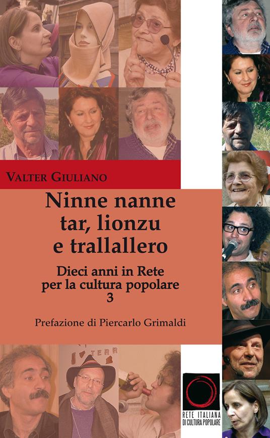 Ninne nanne, tar, lionzu e trallallero. Dieci anni in rete per la cultura popolare - Valter Giuliano - copertina