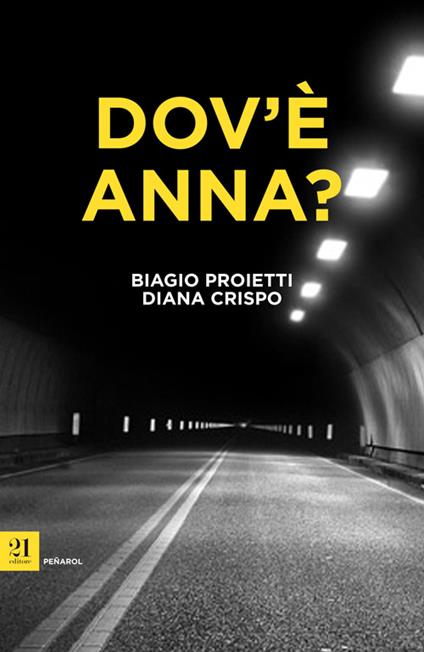 Dov'è Anna? - Biagio Proietti,Diana Crispo - copertina