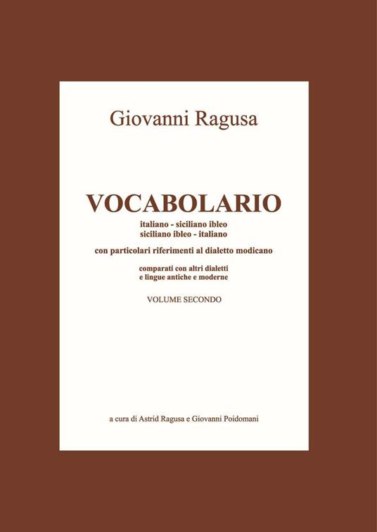 Vocabolario italiano-siciliano ibleo - Giovanni Ragusa - copertina