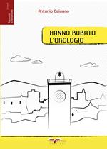 Hanno rubato l'orologio