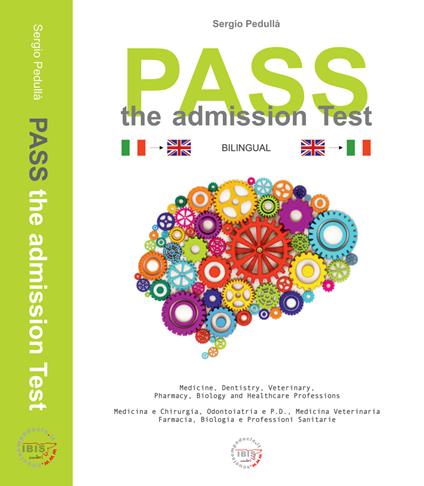 Pass. The admission test. Ediz. italiana e inglese - Sergio Pedullà - copertina