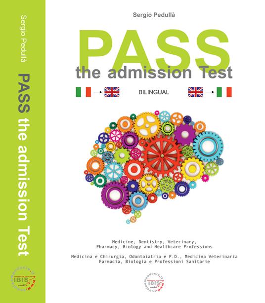 Pass. The admission test. Ediz. italiana e inglese - Sergio Pedullà - copertina