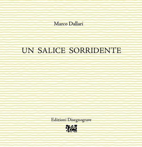 Un salice sorridente - Marco Dallari - copertina