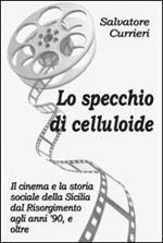 Lo specchio di celluloide