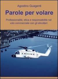 Parole per volare - Agostino Guagenti - copertina