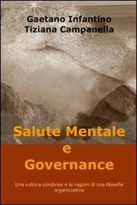 Salute mentale e governance - Gaetano Infantino,Tiziana Campanella - copertina