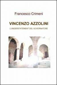 Vincenzo Azzolini - Francesco Crimeni - copertina