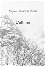 L' ultimo